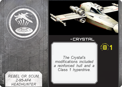 http://x-wing-cardcreator.com/img/published/ CRYSTAL_Stack_1.png